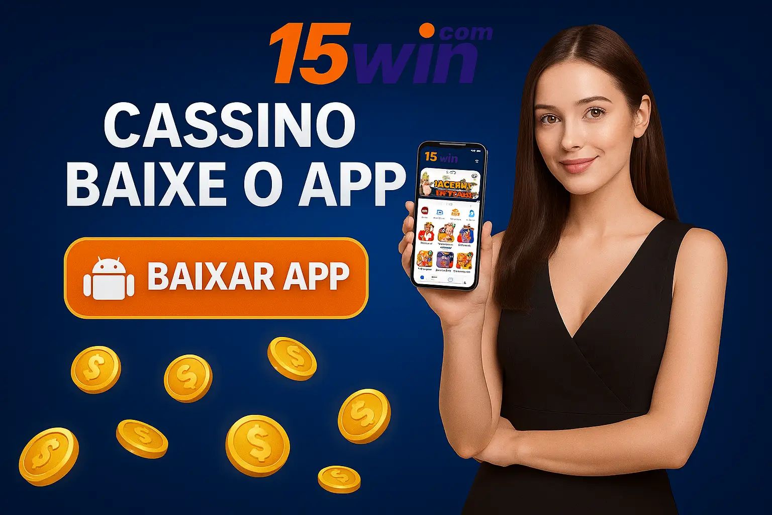 Baixar o 15WIN.COM Cassino App